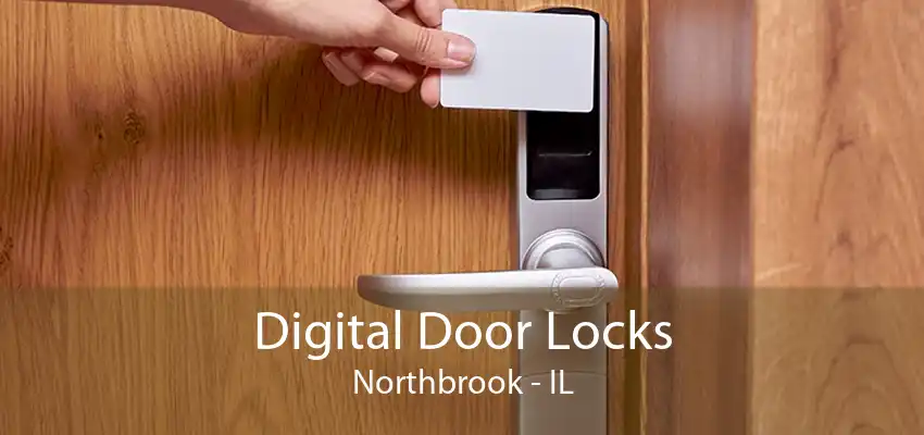 Digital Door Locks Northbrook - IL