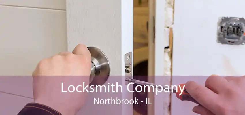 Locksmith Company Northbrook - IL