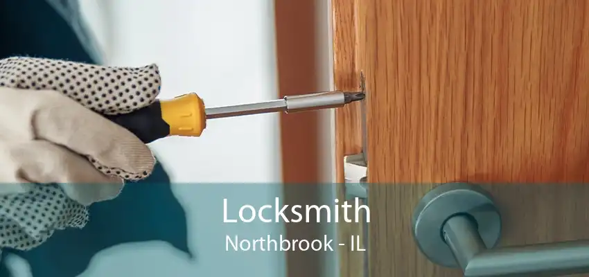 Locksmith Northbrook - IL