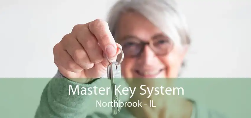 Master Key System Northbrook - IL