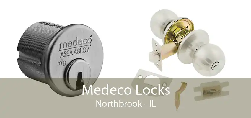 Medeco Locks Northbrook - IL