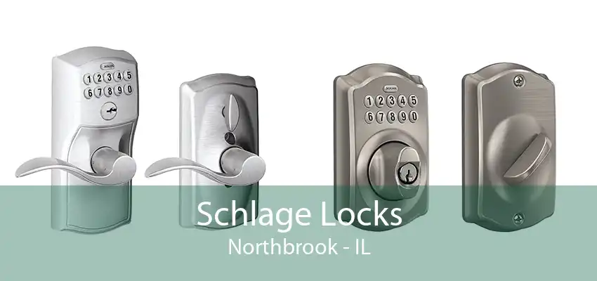 Schlage Locks Northbrook - IL